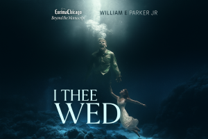 William E. Parker Jr.’s I Thee Wed